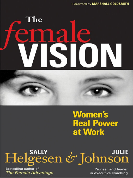 Title details for The Female Vision by Sally Helgesen - Available